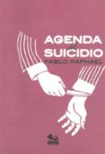 agenda del suicidio-pablo raphael-9786077534303 agenda del suicidio-pablo raphael-9786077534303