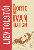Descargar libros de texto torrents gratis. A MORTE DE IVAN ILITCH
        EBOOK (edición en portugués)