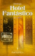 HOTEL FANTÁSTICO: VOL. 2023  (edición en portugués)