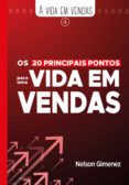 Libros en línea gratis sin descarga leer en línea OS 20 PRINCIPAIS PONTOS PARA UMA VIDA EM VENDAS
         (edición en portugués) en español 9786589286103