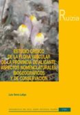 estudio critico de la flora vascular de la provincia de alicante (ebook)-9788400096403 estudio critico de la flora vascular de la provincia de alicante (ebook)-9788400096403