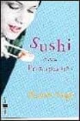 sushi para principiantes-marian keyes-9788401329203 sushi para principiantes-marian keyes-9788401329203
