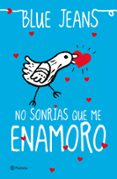 no sonrias que me enamoro-9788408035503 no sonrias que me enamoro-9788408035503