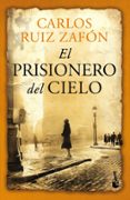 el prisionero del cielo-carlos ruiz zafon-9788408112303 el prisionero del cielo-carlos ruiz zafon-9788408112303