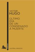 último día de un condenado a muerte-victor hugo-9788408150503 último día de un condenado a muerte-victor hugo-9788408150503