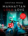 manhattan lola love (ebook)-cristina prada-9788408158103 manhattan lola love (ebook)-cristina prada-9788408158103
