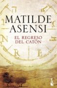 el regreso del caton-matilde asensi-9788408165903 el regreso del caton-matilde asensi-9788408165903