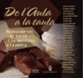 de l aula a la taula: redescobrint el torro i la xocolata a la pedra-9788413030203 de l aula a la taula: redescobrint el torro i la xocolata a la pedra-9788413030203