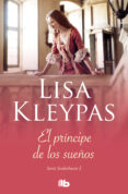Descargar ebooks alemanes EL PRÍNCIPE DE LOS SUEÑOS de LISA KLEYPAS  (Spanish Edition)