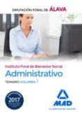 administrativo del instituto foral de bienestar social de la diputacion foral de alava.temario volumen 1-9788414208403 administrativo del instituto foral de bienestar social de la diputacion foral de alava.temario volumen 1-9788414208403