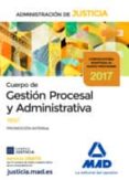 cuerpo de gestion procesal y administrativa de la administracion de justicia (promocion interna): test-9788414209103 cuerpo de gestion procesal y administrativa de la administracion de justicia (promocion interna): test-9788414209103