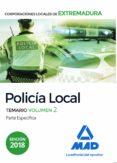 policia local de extremadura. temario (vol. 2): parte especifica-moises cayetano rodriguez-9788414222003 policia local de extremadura. temario (vol. 2): parte especifica moises cayetano rodriguez 9788414222003