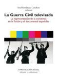 la guerra civil televisada-9788415544203 la guerra civil televisada-9788415544203