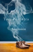 ascension (hombre)-tom perrotta-9788415709503 ascension (hombre)-tom perrotta-9788415709503
