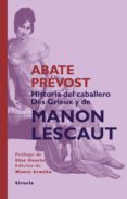 historia del caballero des grieux y de manon lescaut (ebook)-abate prevost-9788415803003 historia del caballero des grieux y de manon lescaut (ebook)-abate prevost-9788415803003
