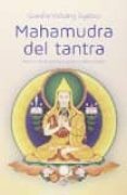 mahamudra del tantra: nectar de la gema suprema del corazon-gueshe kelsang gyatso-9788415849803 mahamudra del tantra: nectar de la gema suprema del corazon-gueshe kelsang gyatso-9788415849803