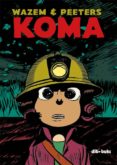 koma integral-pierre wazem-frederik peeters-9788415850403 koma integral-pierre wazem-frederik peeters-9788415850403