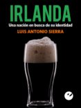 irlanda (ebook)-luis antonio sierra-9788415930303 irlanda (ebook)-luis antonio sierra-9788415930303