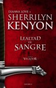 lealtad de sangre (ebook)-sherrilyn kenyon-9788415952503 lealtad de sangre (ebook)-sherrilyn kenyon-9788415952503