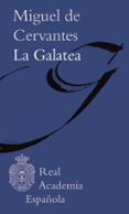 la galatea-miguel de cervantes saavedra-9788416072903 la galatea-miguel de cervantes saavedra-9788416072903