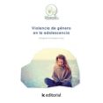 (i.b.d.) violencia de genero en la adolescencia-amapola povedano diaz-9788416109203 (i.b.d.) violencia de genero en la adolescencia-amapola povedano diaz-9788416109203