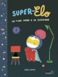 super-elo-maria ramos-9788416114603 super-elo-maria ramos-9788416114603