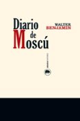 diario de moscú-walter benjamin-9788416160303 diario de moscú-walter benjamin-9788416160303