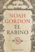 el rabino (ed. 50 aniversario)-noah gordon-9788416240203 el rabino (ed. 50 aniversario)-noah gordon-9788416240203