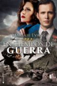 en tiempos de guerra-mariah evans-9788416384303 en tiempos de guerra-mariah evans-9788416384303