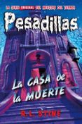 pesadillas 17: la casa de la muerte-r.l. stine-9788416387403 pesadillas 17: la casa de la muerte-r.l. stine-9788416387403