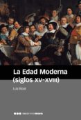 la edad moderna (siglos xv-xviii) (2ª ed.)-luis ribot-9788416662203 la edad moderna (siglos xv-xviii) (2ª ed.)-luis ribot-9788416662203
