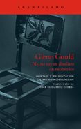 glenn gould-bruno monsaingeon-9788416748303 glenn gould-bruno monsaingeon-9788416748303