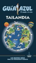 tailandia 2017 (guia azul)-luis mazarrasa mowinckel-9788416766703 tailandia 2017 (guia azul)-luis mazarrasa mowinckel-9788416766703