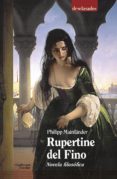 rupertine del fino: novela filosófica-philipp mainlander-9788417134303 rupertine del fino: novela filosófica-philipp mainlander-9788417134303