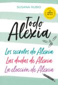 todo alexia (pack: los secretos de alexia | las dudas de alexia | la eleccion de alexia) (ebook)-9788417773403 todo alexia (pack: los secretos de alexia | las dudas de alexia | la eleccion de alexia) (ebook)-9788417773403