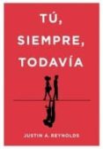 Libros gratis para descargas TÚ, SIEMPRE, TODAVÍA