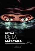 Descargar gratis pdf ebook finder DETRÁS DE LA MÁSCARA. VOL II