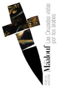 las cruzadas vistas por los arabes-amin maalouf-9788420609003 las cruzadas vistas por los arabes-amin maalouf-9788420609003
