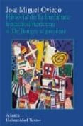 historia de la literatura hispanoamericana 4: de borges al presen te-jose miguel oviedo-9788420647203 historia de la literatura hispanoamericana 4: de borges al presen te-jose miguel oviedo-9788420647203