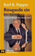 busqueda sin termino: una autobiografia intelectual-karl raimund popper-9788420672403 busqueda sin termino: una autobiografia intelectual-karl raimund popper-9788420672403