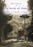 la noche de bodas: retratos de cazorla y segura-jose cuenca-9788420688503 la noche de bodas: retratos de cazorla y segura-jose cuenca-9788420688503