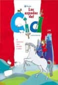 las espadas del cid: un emocionante relato de lealtad y nobleza ( oro parece)-violeta monreal-9788421697603 las espadas del cid: un emocionante relato de lealtad y nobleza ( oro parece)-violeta monreal-9788421697603