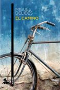 el camino-miguel delibes-9788423342303 el camino-miguel delibes-9788423342303