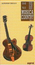 historia de la musica country (vol. i)-alfonso trulls-9788424506803 historia de la musica country (vol. i)-alfonso trulls-9788424506803