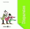 disparates-gustavo roldan-9788424629403 disparates-gustavo roldan-9788424629403