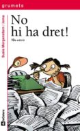 na hi ha dret o els desenganys d´una nena emprenedora-susie morgenstern-9788424681203 na hi ha dret o els desenganys d´una nena emprenedora-susie morgenstern-9788424681203