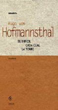 el dificil ; cada cual ; la torre-hugo von hofmannsthal-9788424924003 el dificil ; cada cual ; la torre-hugo von hofmannsthal-9788424924003