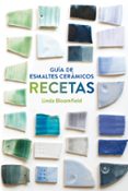 guia de esmaltes ceramicos: recetas-linda bloomfield-9788425228803 guia de esmaltes ceramicos: recetas-linda bloomfield-9788425228803