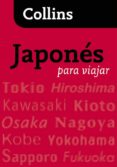 collins japones para viajar (guia de conversacion)-9788425343803 collins japones para viajar (guia de conversacion)-9788425343803