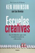 escuelas creativas (ebook)-ken robinson-lou aronica-9788425353703 escuelas creativas (ebook)-ken robinson-lou aronica-9788425353703